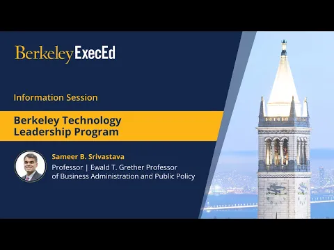 Information session on Berkeley Executive Education’s Technology Leadership Program