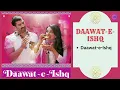 Daawat-e-Ishq || DAAWAT-E-ISHQ - 2014 || Sunidhi Chauhan, Javed Ali, Kausar Munir.