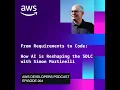 From Requirements to Code How AI is Reshaping the SDLC with Simon Martinelli