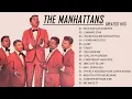 Download Lagu the manhattans Greatest Hits Full Album - Best Songs Of the manhattans Collection 2022