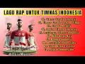 Lagu LAGU RAP UNTUK TIMNAS INDONESIA! 🇮🇩 #rap #hiphop #lagumotivasi #lagusemangat #timnasindonesia