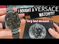 I Bought a Versace Watch This was a very bad idea