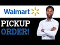 How To Pick Up Walmart Order 2025