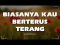 Download Lagu Biasanya Kau Berterus Terang - Lydia Natalia | Lagu Jadul 80an (Lirik) #LydiaNatalia