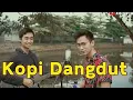 KOPI DANGDUT | (Arvian Cover) + Lirik