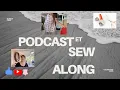 Download Lagu Podcast et sew along