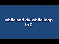 while and do-while loop in C C programming Part 27 Learn CSE Malayalam