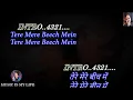 Download Lagu Tere Mere Beech Mein Karaoke With Scrolling Lyrics Eng. \u0026 हिंदी