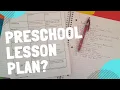 How to Create A Preschool Lesson Plan in 7 minutes