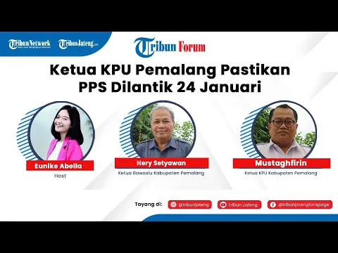 Download MP3 Ketua KPU Pemalang Pastikan Hasil Rekrutmen PPS Dilantik 24 Januari | TRIBUN FORUM