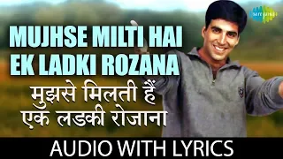 mujhse milti hai ek ladki rozana with lyrics udit narayan alka yagnik