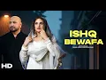 Download Lagu Ishq Bewafa | B Praak | Himanshi Khurana | New Punjabi Song 2025 | New Punjabi | New Punjabi Mashup