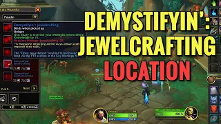 Demystifyin Jewelcrafting Vendor Location 10 Jewelcrafting Knowledge WoW Midnight