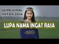 Lagu DERO VIRAL LUPA NAMA INGAT RASA -DERO DJ TERBARU 2026 DERO COVER LAGU TOR MINOTOR KETUA - DERO DJ