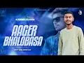 Download Lagu Aager Bhalobasa | Sad Purulia Edm Mix | Dj Abhishek x Dj Ritesh Cky
