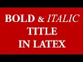How to title in Latex
