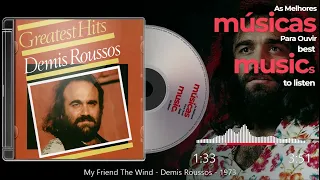 My Friend The Wind -  Demis Roussos - 1973