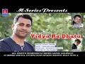 Download Lagu latest Himachali Video Song || Vidya Ra Dhatu || Humsafar || Raj Art Studio