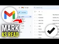 How To Mark All Emails As Read In Gmail - Full Guide