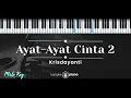Download Lagu Ayat Ayat Cinta 2 – Krisdayanti (KARAOKE PIANO - MALE KEY)