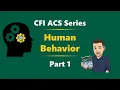 CFI ACS Task A Explained Human Behavior Communication Made Simple