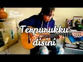 Download Lagu KLA Project - Terpurukku Disini - Fingerstyle Cover