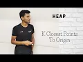 8 K Closest Points To Origin