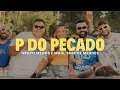 Grupo Menos É Mais, Simone Mendes - P do Pecado (Ao Vivo) (Letra/Lyrics)