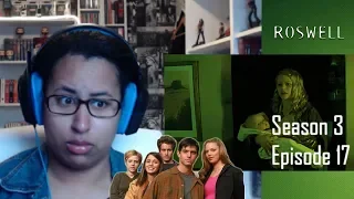 roswell 3x17 