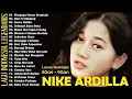 Lagu LAGU LAWAS NIKE ARDILLA FULL ALBUM -MENGAPA HARUS BERPISAH 