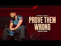 Prove Them Wrong (Lyrical Version) Parmish Verma - StarboyX - Laddi Chahal