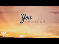 ANDREAH | You (Lyric Video)