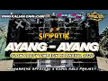 Download Lagu DJ AYANG AYANG PARTY SLOW X SIMPATIK KARNAVAL STYLE 2025 ❗ KIDUL KALI PROJECT 🎵