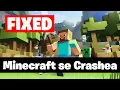 Solucion Minecraft se Crashea o No Responde PC Windows