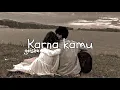 Download Lagu Geisha- Karna Kamu (Slowed+reverb) tiktok version