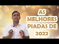Download Lagu ESPECIAL DE FIM DE ANO - AS MELHORES PIADAS DE 2022