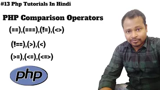 PHP Comparison Operators Tutorial in Hindi What Are Comparison Operators