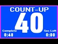 40 Second Timer with Countup