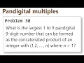 Project Euler Problem 38 Analysis