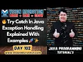 Try Catch In Java Exception Handling Explained With Examples