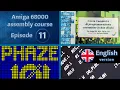 ENG Tutorial 11 - The Complete Amiga 68000 Assembly Hardware Programming Development Course
