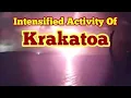 Download Lagu Krakatoa Intensified Volcanic Eruption Activity: Seismic Data Suggests