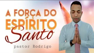 QUARTA-FEIRA DO FORTALECIMENTO DO ESPÍRITO SANTO 12 DE MARÇO 12H