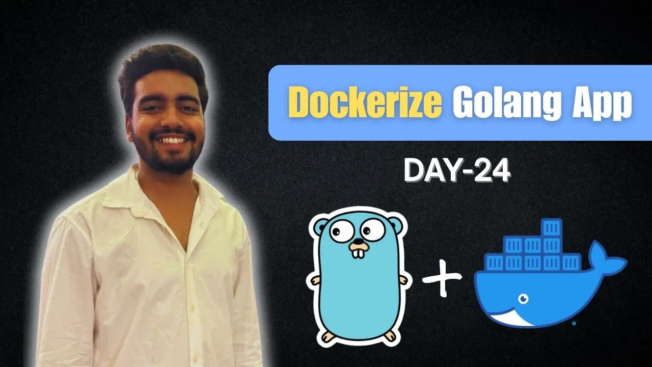 Want to Run Golang in Docker? Watch This Tutorial