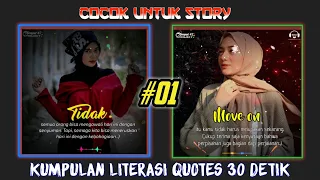 Download Kumpulan Literasi Quotes 30 detik cocok untuk Story||Story wa terbaru 2020 MP3