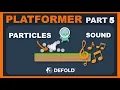 Platformer Defold Tutorial 5 - Particles Sound
