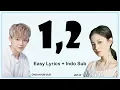 Download Lagu LEE HI feat. CHOI HYUN SUK  - 1,2 Easy Lyrics by GOMAWO [Indo Sub]