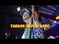 Download Lagu DJ MINANG TERBARU TARAOK TAPIAN BARO || MANARI RODA GAROBAK TUNDO || DJ DAMONOK