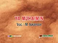 Download Lagu El - Fata Volume 01 - Ya Muhaimin Vokal. Alm. Ust. M. Iskandar (Official Music Video)
