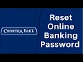 Comerica Bank How to Reset Online Banking Password Sign In comerica com